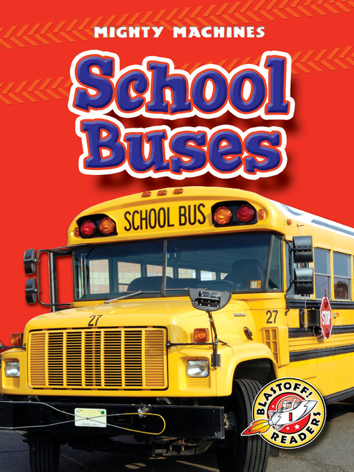 Title details for School Buses by Kay Manolis - Available